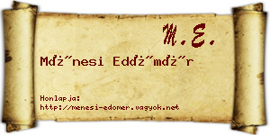 Ménesi Edömér névjegykártya